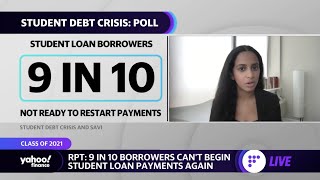 Student loan crisis: 9 in 10 student loan borrowers can't begin payments again