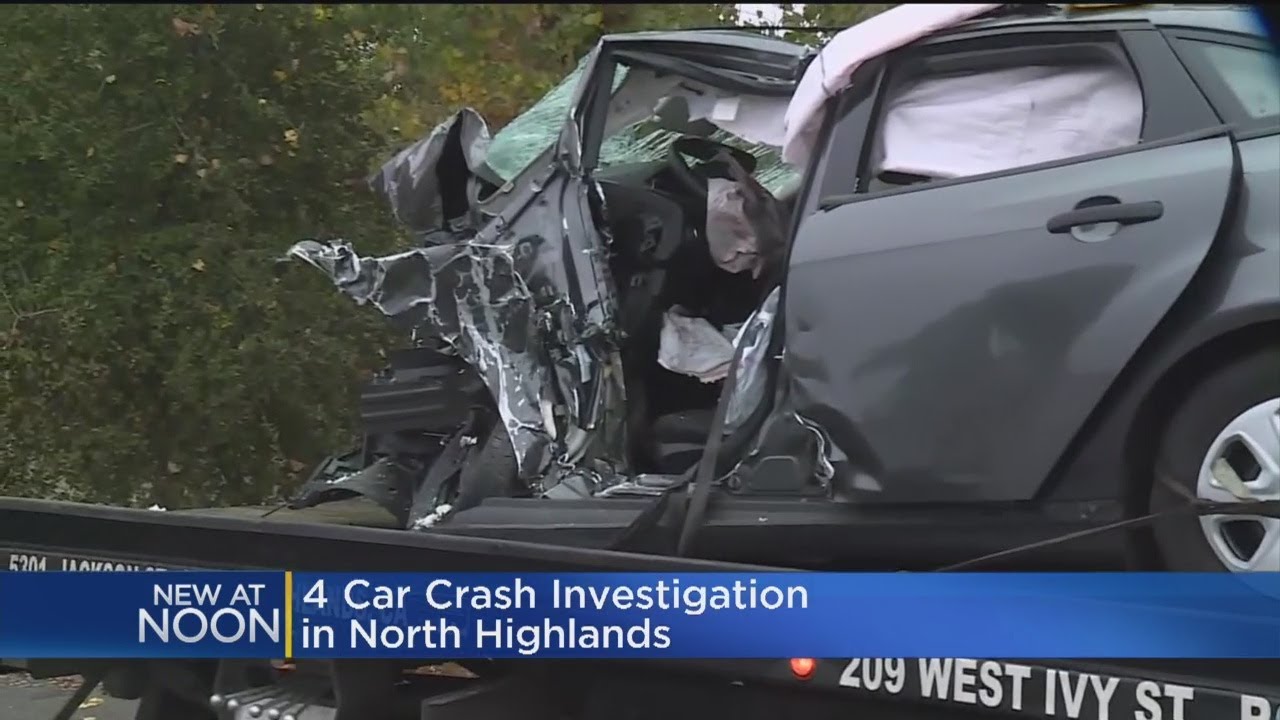 4 Car Crash Under Investigation In North Highlands YouTube