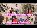 Sara’s birthday party 🎉 |  part 1 | theme decor | DiY | ibrahim family vlogs