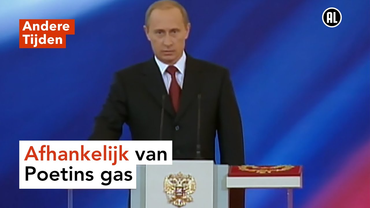 Is Nederland afhankelijk van Poetins gas? | ANDERE TIJDEN - YouTube