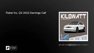 Fisker Inc. Q3 2022 Earnings Call