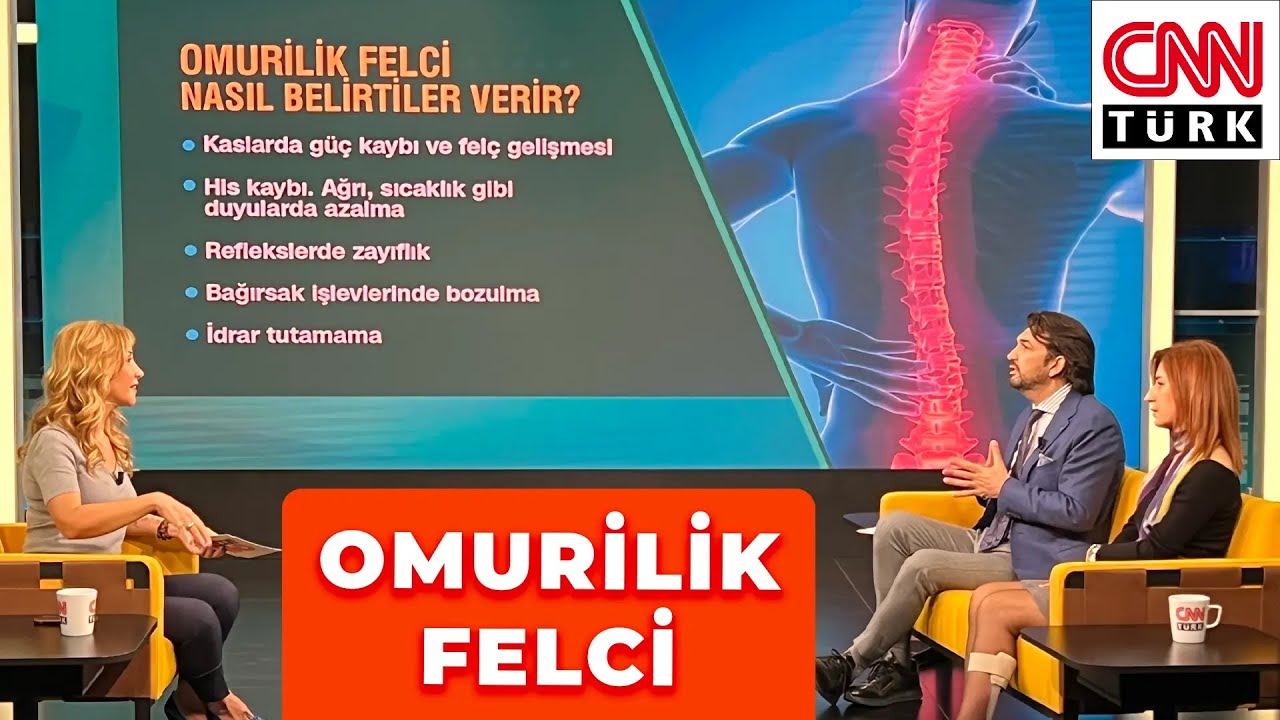 Omurilik Felci ve Tedavisi // Prof. Dr. Engin Çakar CNNTürk Yayını