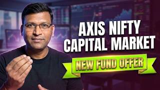 NFO Alert : Axis Nifty Capital Markets Index Fund | Axis Nifty Capital Markets Index Fund Nfo