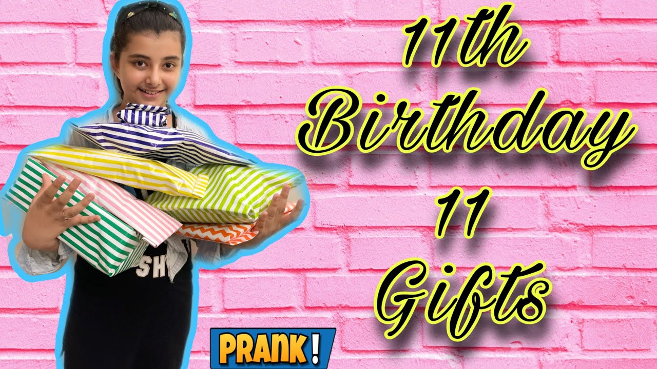 11 Gifts for 11 birthday || prank and surprise on birthday || *went right* || Myra Singh