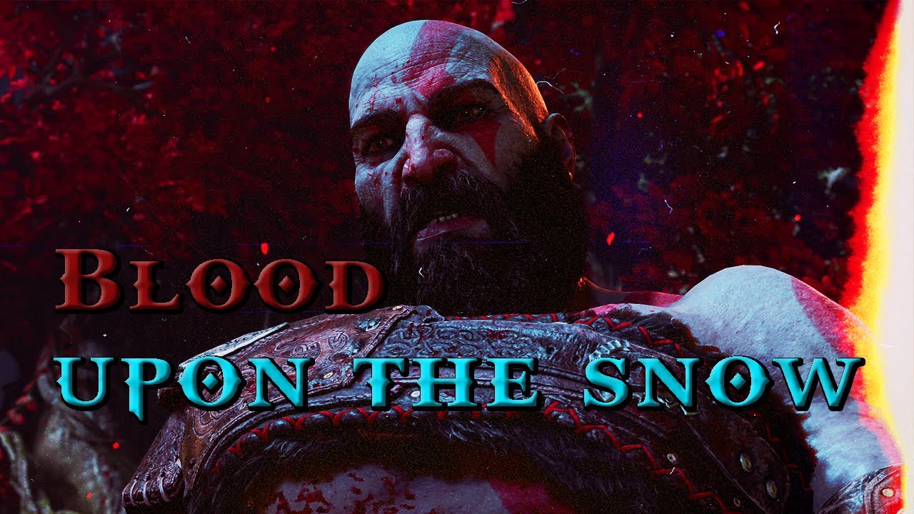 GOD OF WAR | BLOOD UPON THE SNOW