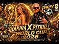 Pitbull x Shakira Vibes ⚽🔥 ONE WORLD ONE FIRE 🔥⚽ World Cup Anthem 2026