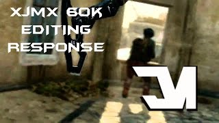 xJMx 60k RC Response(Editing) @xJMx_Clan