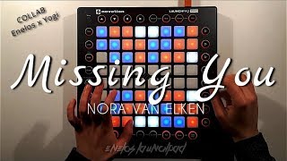 Nora Van Elken - Missing You | COLLAB Enelos Launchpad x Yogi Eka Perdana