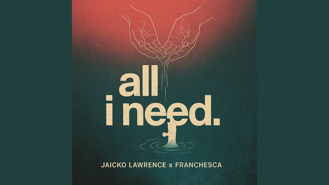Watch All I Need on YouTube Watch All I Need on YouTube