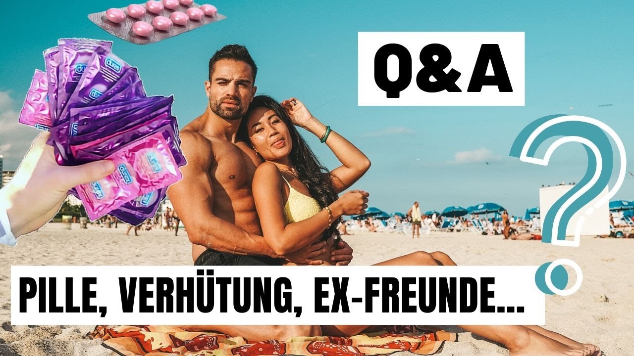 Wie VERHÜTEN wir? Pille? Eifersucht? Fitness-Wahn? | Privates Q&A