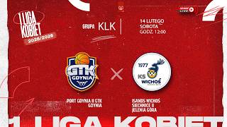 Port Gdynia II GTK Gdynia - Isands Wichoś Siechnice II Jelenia Góra (KLK)
