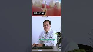 Sử dụng chốt kim loại hay implant phục hồi mất răng