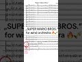„Super Mario Bros” for wind orchestra in our arrangement. #sheetmusic #orchestra #supermario #music