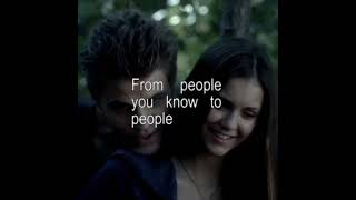Stefan \u0026 Elena | People You Know - Selena Gomez (Sped-up) | Stelena | The Vampire Diaries Edit