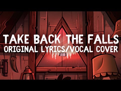 Take Back The Falls | Gravity Falls End Credits (VOCAL COVER)