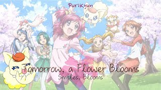 Yes! PreCure 5 Gogo | Tomorrow, a flower blooms. Smiles, Bloom [Eng/Rom]