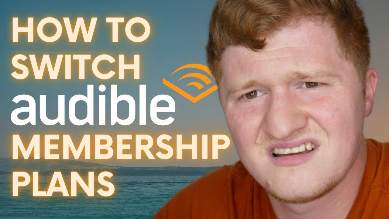 How To Switch Audible Membership Plans Audiobook App Tutorial YouTube How To Switch Audible Membership Plans Audiobook App Tutorial YouTube