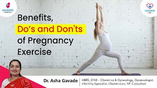 Pregnancy Exercises : Session 1- Introduction : Benefits, Do’s and Don