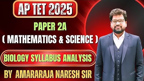 AP TET 2O25 PAPER 2A BIOLOGY SYLLABUS ANALYSIS IN TELUGU MEDIUM
