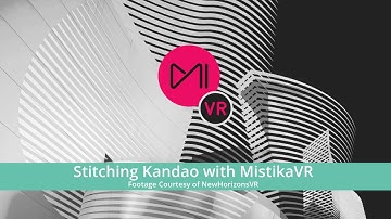 Mistika VR: Stitching Kandao footage