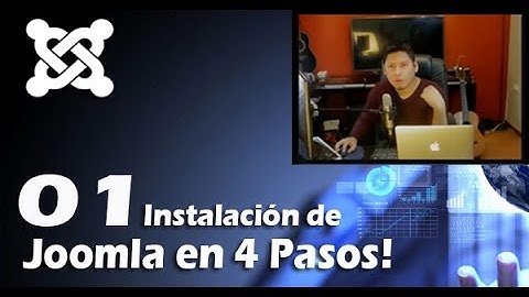 1. Instalación de Joomla 3.5 Fácil en 4 Pasos | Curso Web para Empresas