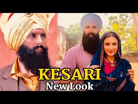 kesari-movie-new-look-|-akshay-kumar,-parineeti-chopra-|-release-on-21-march,-2019