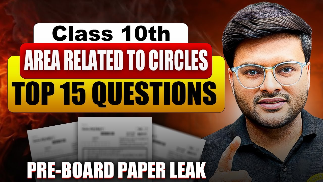 Top 15 Questions on Area Related to Circles Class 10 I Pre Board Imp Questions Class 10 Maths