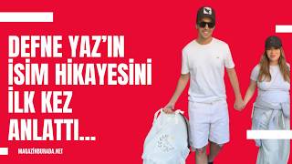 Feyyaz Şerifoğlu ile Merve Dinçkol anne-baba oldular! İşte Defne Yaz'ın isim hikayesi…