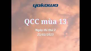 Yokowo Việt Nam - Qcc Mùa 13 - Vòng Loại Lần 2