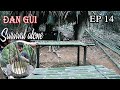 Thử thách 15 ngày sinh tồn một mình trong rừng mưa | Rừng nhiệt đới | EP 14- Handmade Bamboo Basket