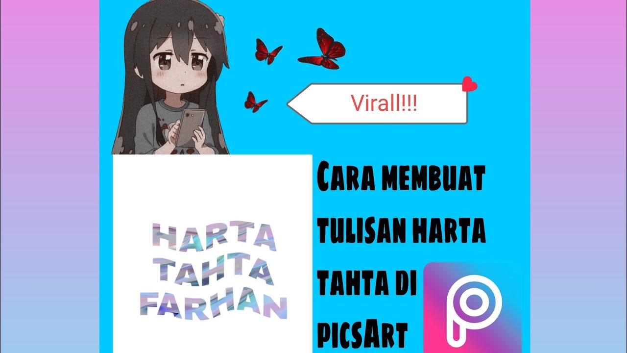 Cara Membuat Tulisan Harta Tahta Di Picsart Video Simple Youtube
