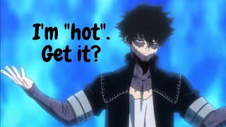 Dabi Being Hot For One Minute And Fifty Seven Seconds