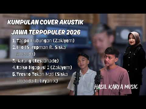 Full Album Jawa Terbaru 2026 || Tanpo Hubungan Viral - Zakiyem 