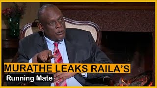 Murathe Leaks Name Of Raila's Running Mate, Reveals What They Will Do To DP Ruto| News54!