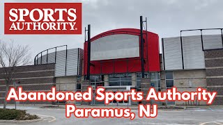 Abandoned Sports Authority In Paramus, Nj