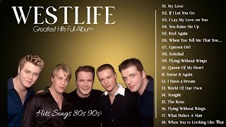 The Best of Westlife🎶 Westlife Greatest Hits Full Album 2025 | Love Songs Playlist