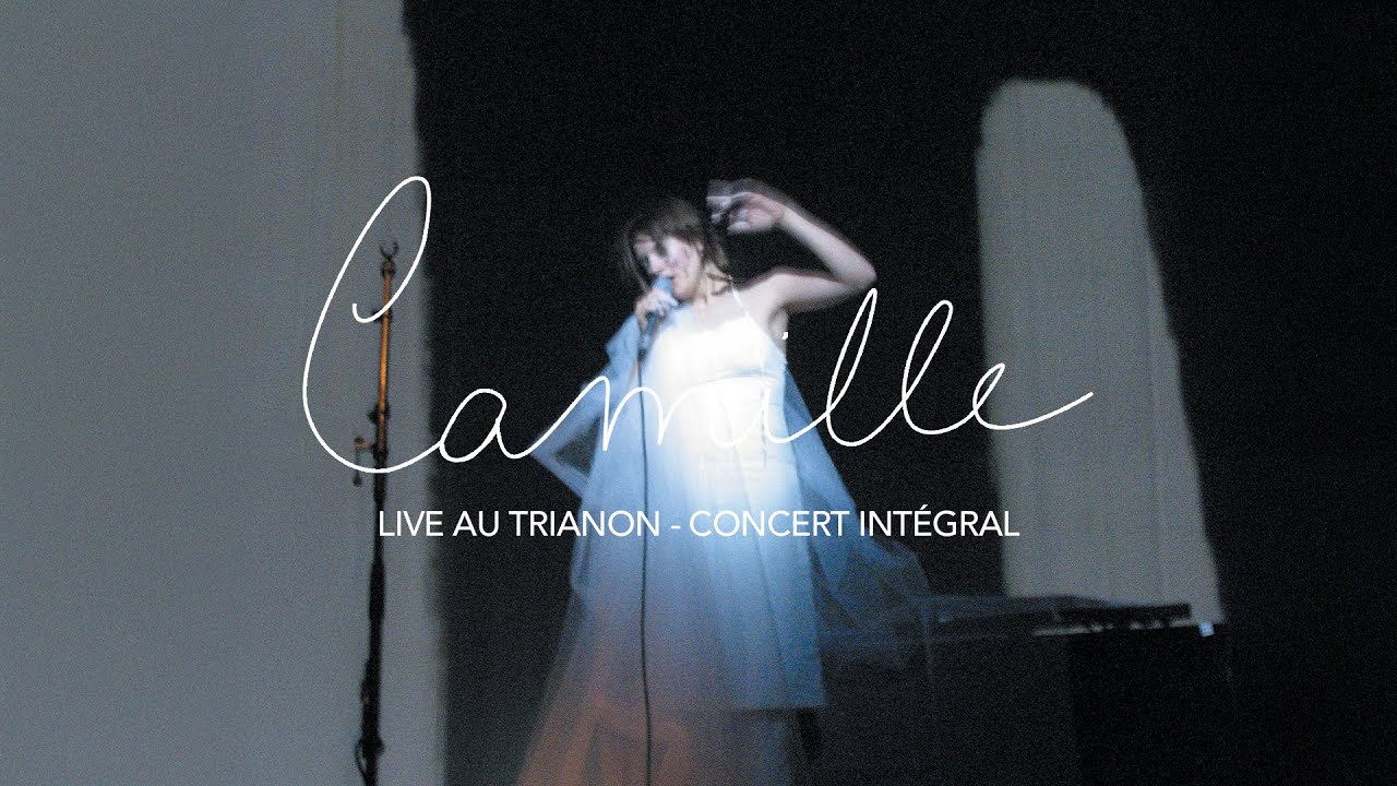 Camille - Live au Trianon (2006)