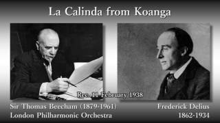Delius: La Calinda from Koanga, Beecham & LPO (1938) ディーリアス ラ・カリンダ ビーチャム