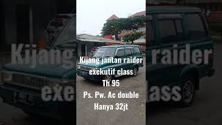 Kijang Jantan Raider Exekutif Class Istimewa Antik Kijang Murah Meriah Nice Car