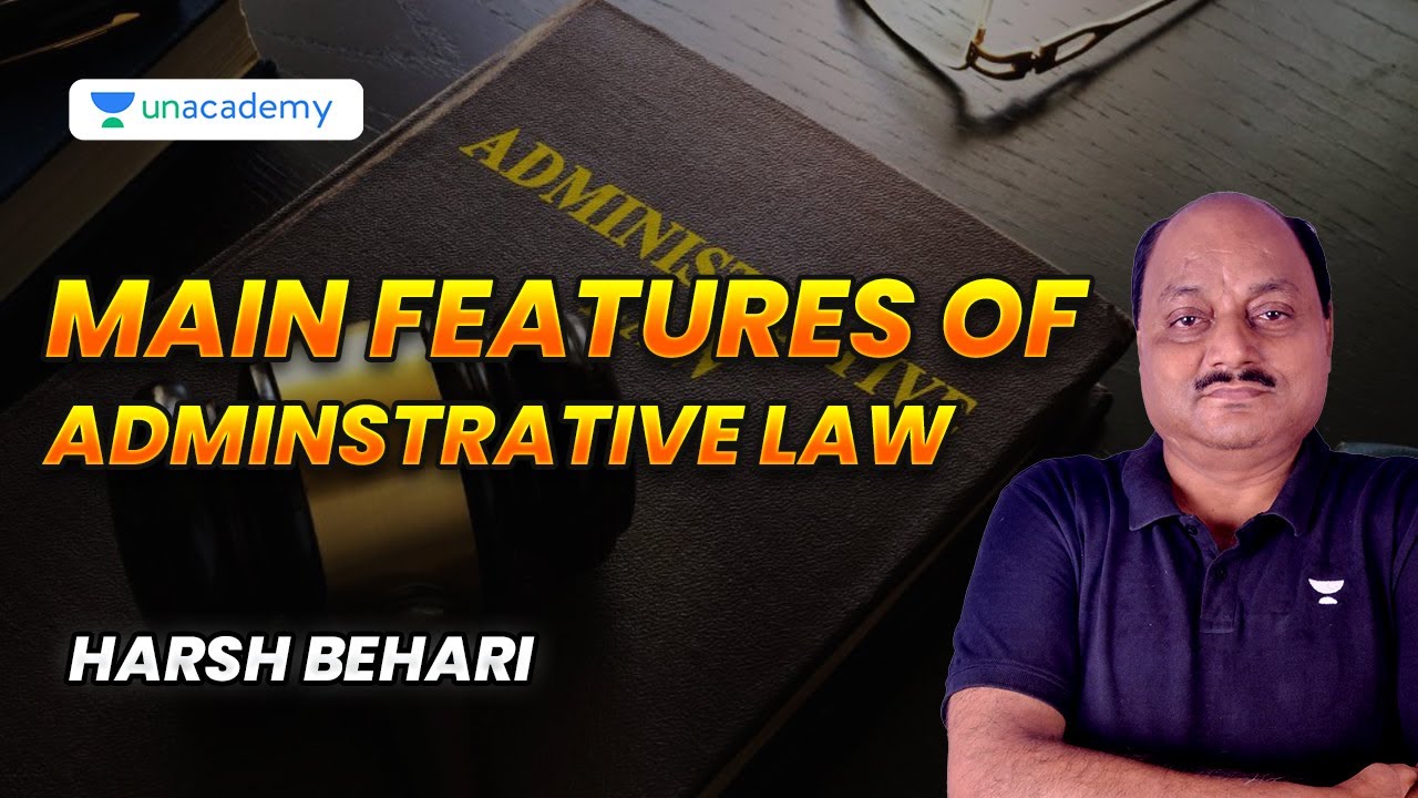 Main Features of Adminstrative Law | Bihar Judiciary Safalta Batch | Harsh Behari