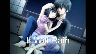 It Will Rain - Nightcore Lyrics on description