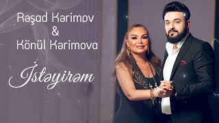 Konul Kerimova & Resad Kerimov - İsteyirem (Yeni 2024) Resimi