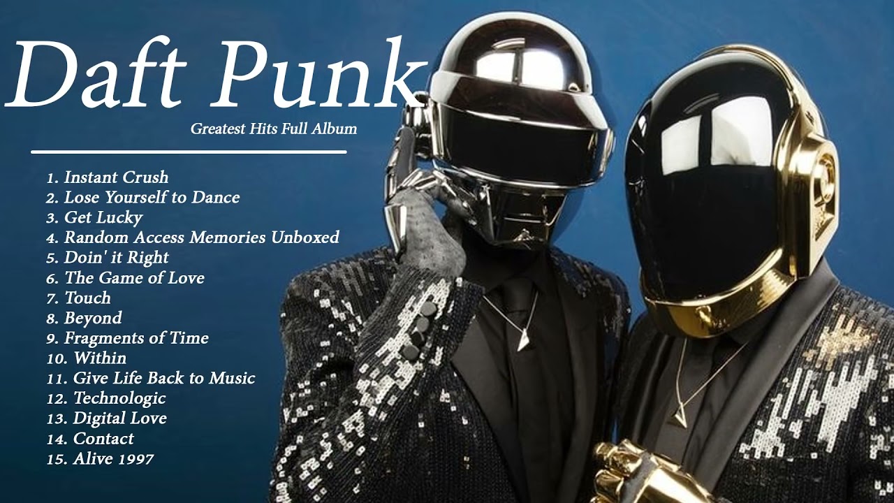 The 10 Best Daft Punk Songs
