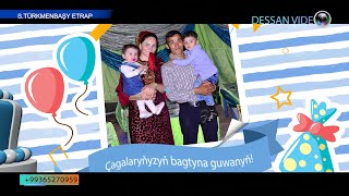 DOWRAN NURYYEW-Toy aydymlary /Medet sunnet toy/ Arazbibi 1 yash toy/ TURKMEN TOYY/ DESSAN VIDEO