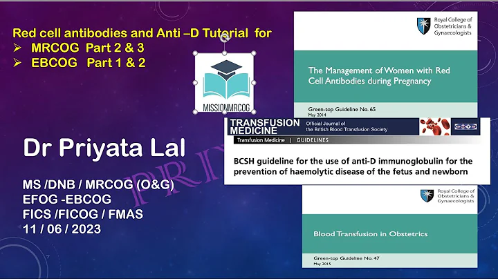 Red cell antibodies and Anti –D Tutorial