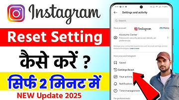 How to reset all Instagram settings, how to reset Instagram settings, reset Instagram settings