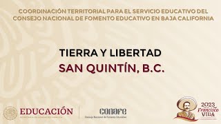 APEC TIERRA Y LIBERTAD SAN QUINTIN B C