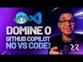 O que você ainda não sabe de GitHub Copilot no VS Code!