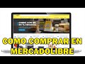 Como Comprar en MercadoLibre 2020