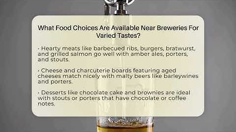 What Food Choices Are Available Near Breweries For Varied Tastes? - The Pint Guy
